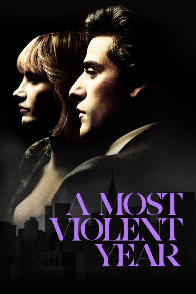 A Most Violent Year (2014)